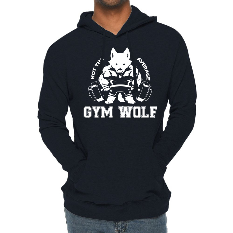 Not The Average Gym Wolf Lightweight Hoodie | Artistshot