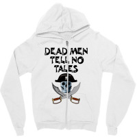 Dead Men Tell No Tales Black Zipper Hoodie | Artistshot