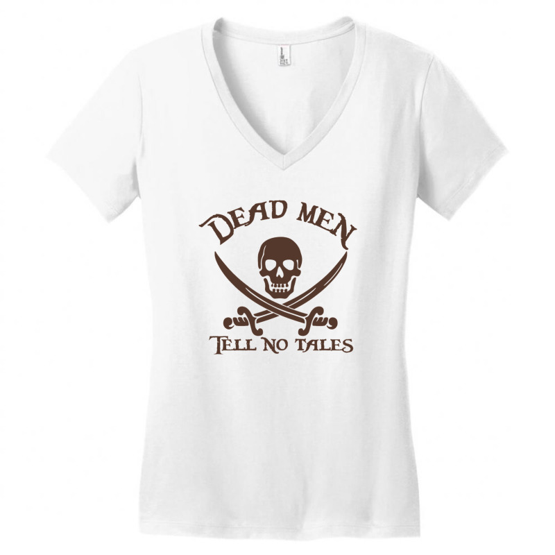 Dead Men Tell No Tales Women's V-neck T-shirt | Artistshot