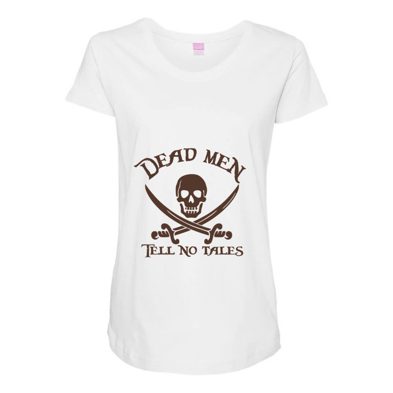 Dead Men Tell No Tales Maternity Scoop Neck T-shirt | Artistshot