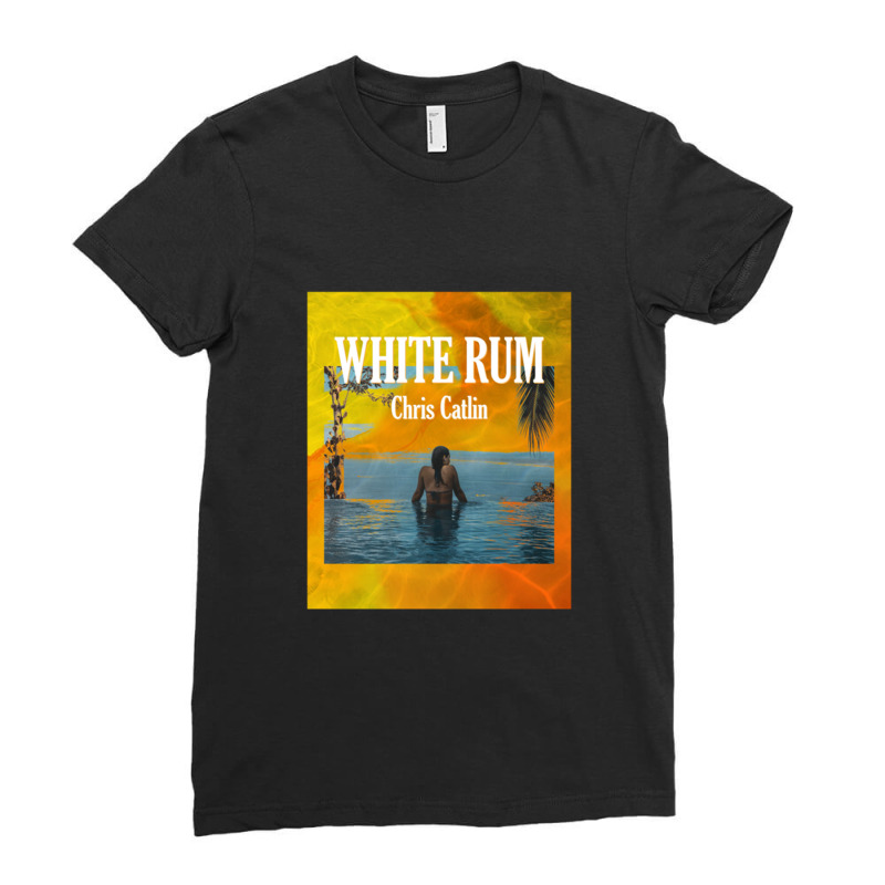 White Rum - Chris Catlin Merch Pullover Hoodie Ladies Fitted T-Shirt by KarinLeighPurcell | Artistshot