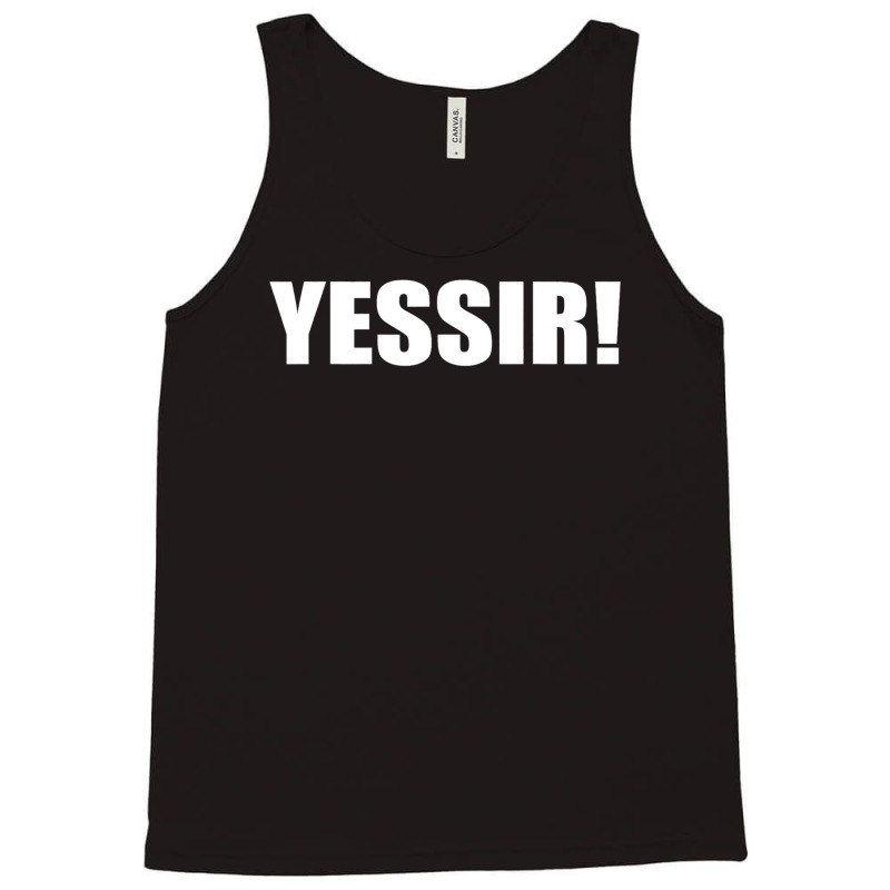 Yessir  Slang Yes Sir Tank Top | Artistshot