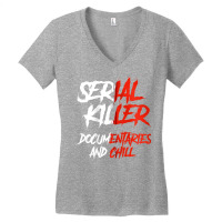 Serial Killer Documentaries And Chill Halloween Men Women Zip Hoodie Women's V-neck T-shirt | Artistshot