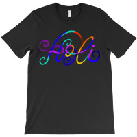 Holi Text T-shirt | Artistshot