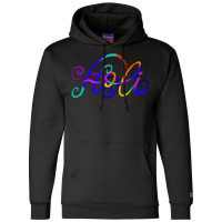 Holi Text Champion Hoodie | Artistshot