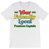 Your Friendly Local Pontoon Captain Funny Pontoon Boat Humor T Shirt T-shirt | Artistshot