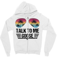 Talk To Me Goose  Classic Zipper Hoodie | Artistshot