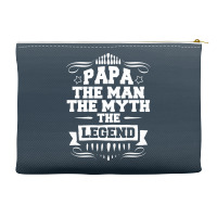 Papa The Man The Myth The Legend Accessory Pouches | Artistshot