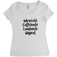 Advocate Caffeinate Laminate Repeat Women's Triblend Scoop T-shirt | Artistshot