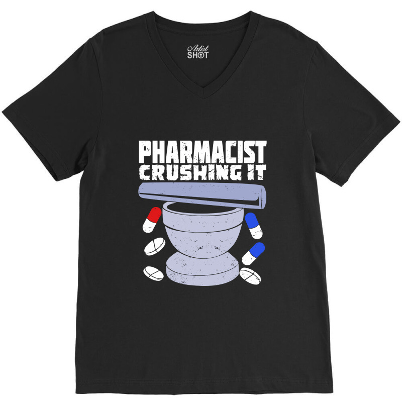 Pharmacy Job Profession Pharmacist Gift V-neck Tee | Artistshot