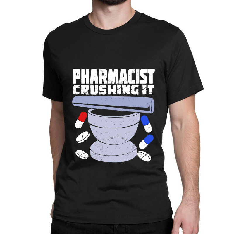 Pharmacy Job Profession Pharmacist Gift Classic T-shirt | Artistshot