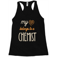 My Heart Belongs To A Chemist Job Title Gift Racerback Tank | Artistshot