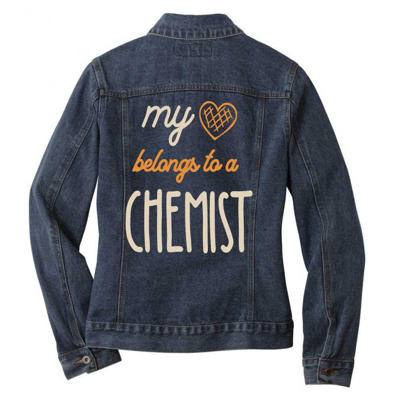 My Heart Belongs To A Chemist Job Title Gift Ladies Denim Jacket by cidolopez | Artistshot