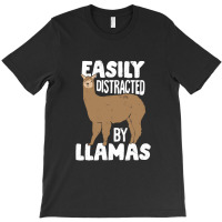 Easily Distracted By Llamas Animal Lover Gift T-shirt | Artistshot