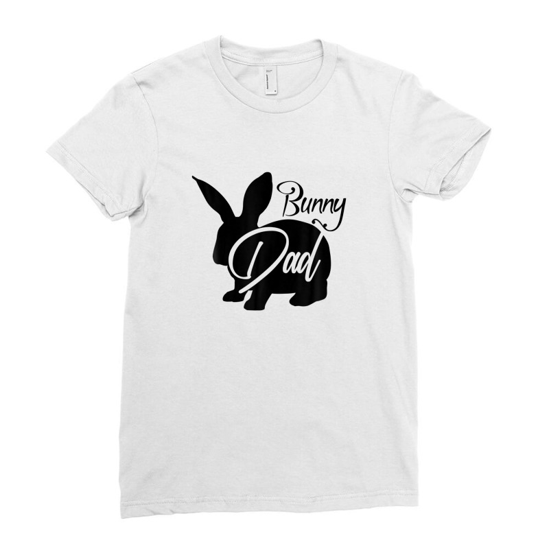 Bunny Dad - Cute Easter Rabbit Father's Day Novelty Design Ladies Fitted T-Shirt by stampfhadjisw | Artistshot