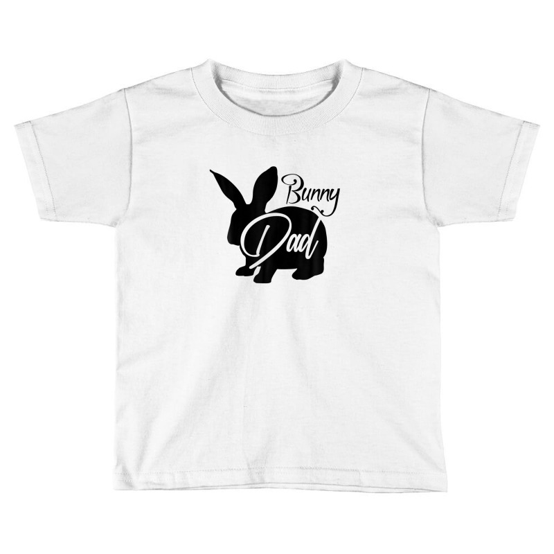 Bunny Dad - Cute Easter Rabbit Father's Day Novelty Design Toddler T-shirt by stampfhadjisw | Artistshot