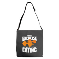 I Like Exercise Because I Love Eating Adjustable Strap Totes | Artistshot