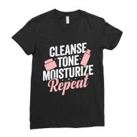 Cleanse Tone Moisturize Repeat Esthetician Gift Ladies Fitted T-shirt | Artistshot