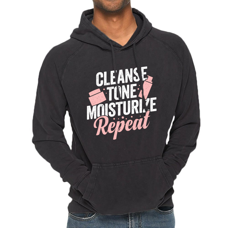 Cleanse Tone Moisturize Repeat Esthetician Gift Vintage Hoodie | Artistshot