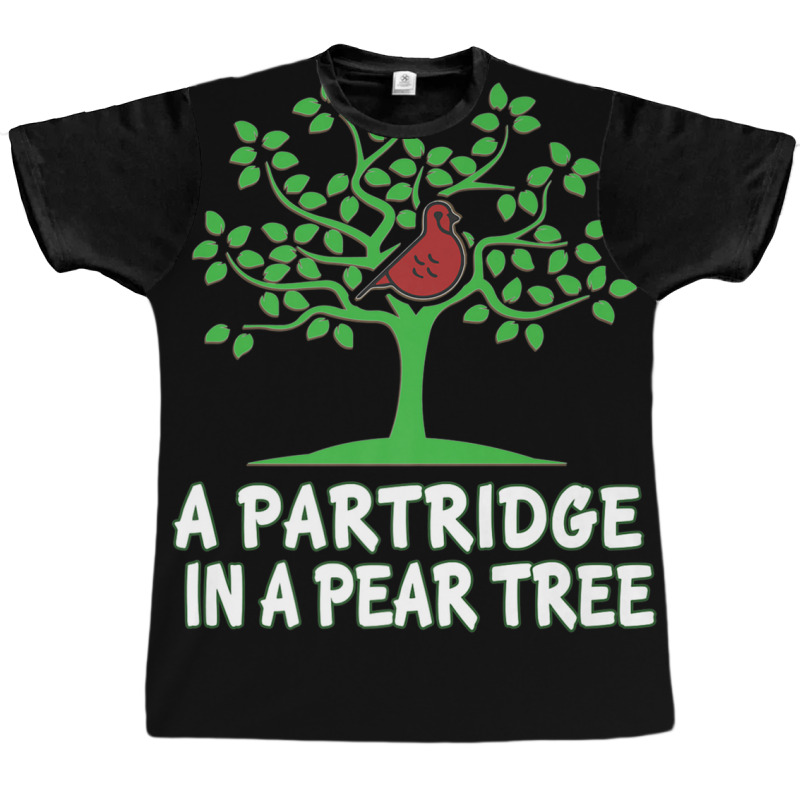 A Partridge In Pear Song 12 Days Christmas Graphic T-shirt | Artistshot