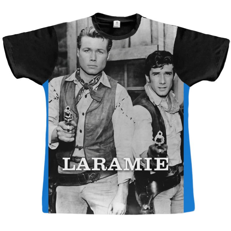 You Need Laramie Tv Western Gifts Music Fans Graphic T-shirt | Artistshot