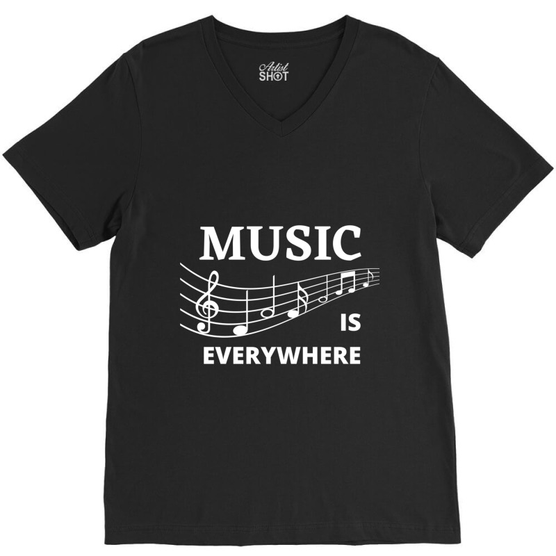 Music Is Everywhere Essential V-neck Tee | Artistshot