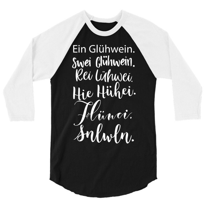 Ein Gluhwein 3/4 Sleeve Shirt | Artistshot