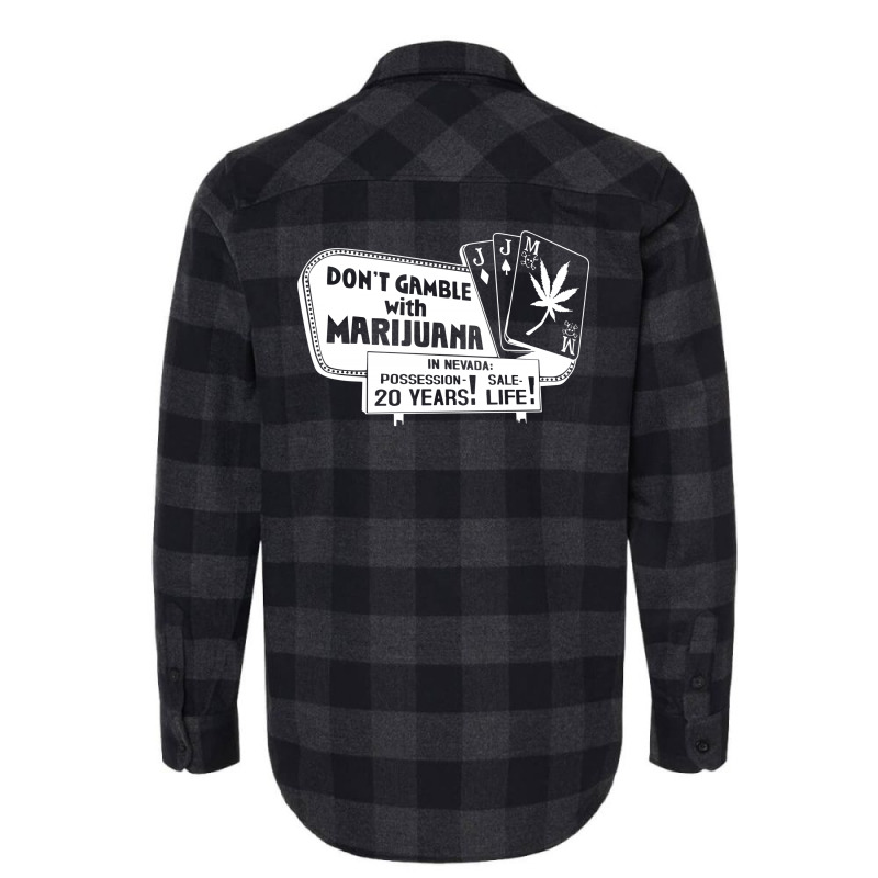 Gamble With Marijuana Flannel Shirt | Artistshot