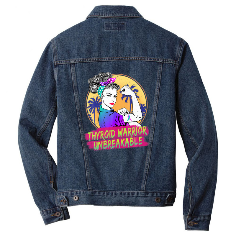 Thyroid Warrior Unbreakable Women Thyroid Awareness Men Denim Jacket | Artistshot