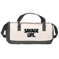 Savege Life Duffel Bag | Artistshot