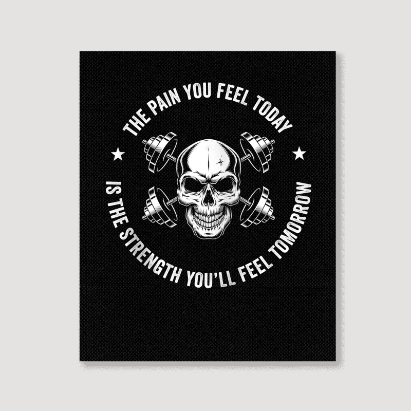 The Pain You Feel Today Hardcore Workout Zip Hoodie Portrait Canvas Print | Artistshot