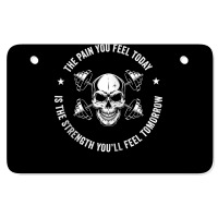 The Pain You Feel Today Hardcore Workout Zip Hoodie Atv License Plate | Artistshot