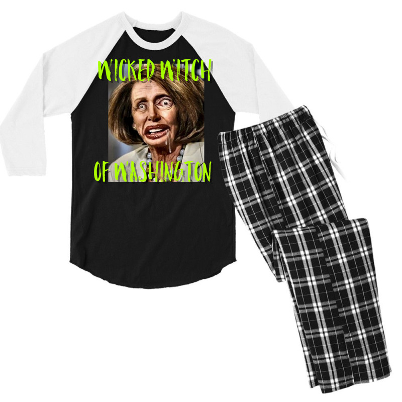 Nancy Pelosi Wicked Witch Of Washington Tee Men's 3/4 Sleeve Pajama Set by mrirtstruppg | Artistshot