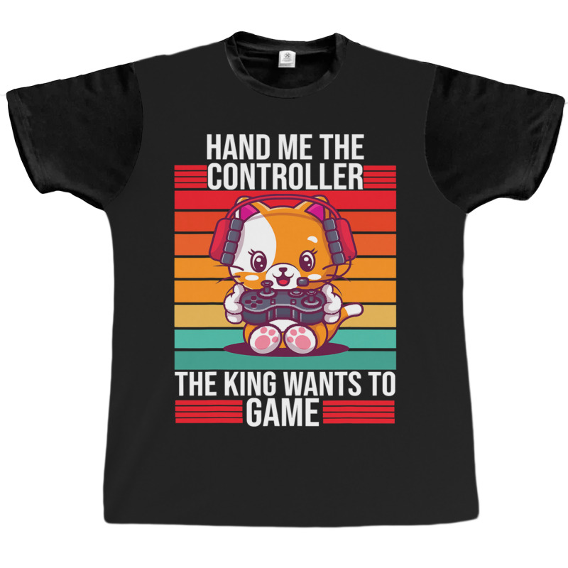 Gaming Hand Me The Controller King Graphic T-shirt | Artistshot