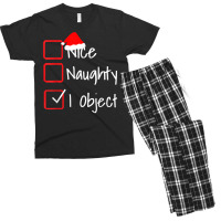 Nice Naughty   I Object Funny Ugly Christmas Sweater T Shirt Men's T-shirt Pajama Set | Artistshot