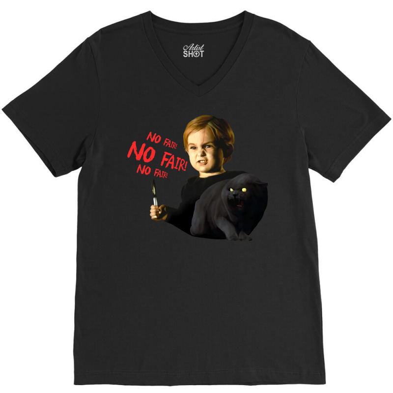 No Fair! No Fair! No Fair! V-Neck Tee by mrirtstruppg | Artistshot