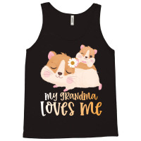 Cute Hamsters My Grandma Loves Me Tank Top | Artistshot