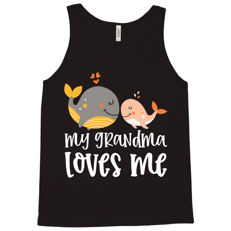 Orange Whales My Grandma Loves Me Tank Top by CueTrendyFinds | Artistshot