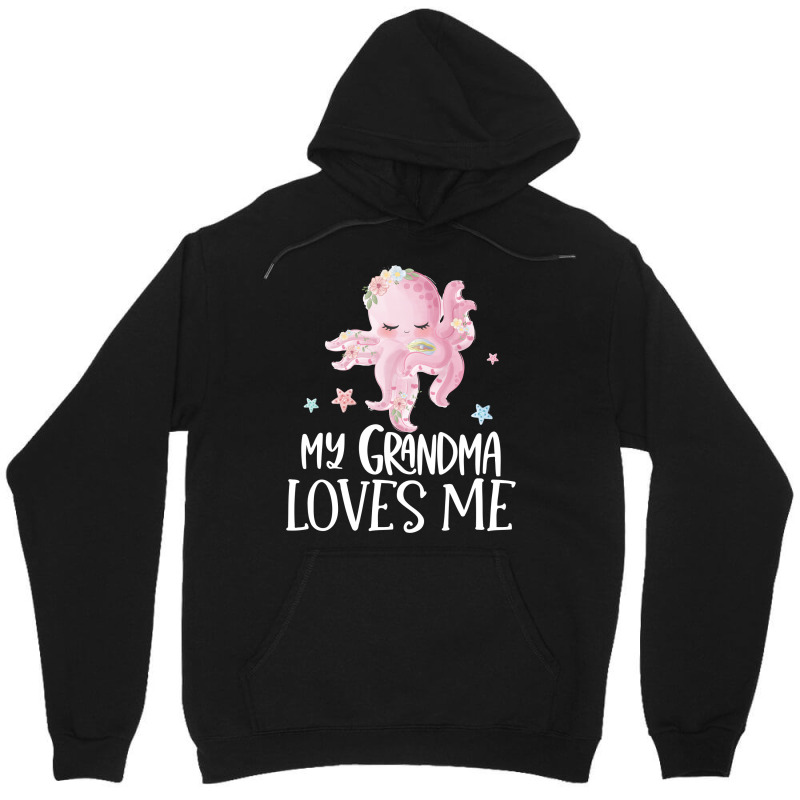 Pink Octopus My Grandma Loves Me Unisex Hoodie by CueTrendyFinds | Artistshot