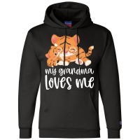 My Grandma Loves Me - Tigers Champion Hoodie | Artistshot