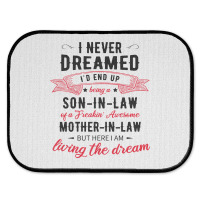 I Never Dreamed Id End Up Being A Son In Lawj1f20d4ukd 53 Rear Car Mat | Artistshot