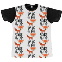 Funny, Oh For Fox Sake Graphic T-shirt | Artistshot