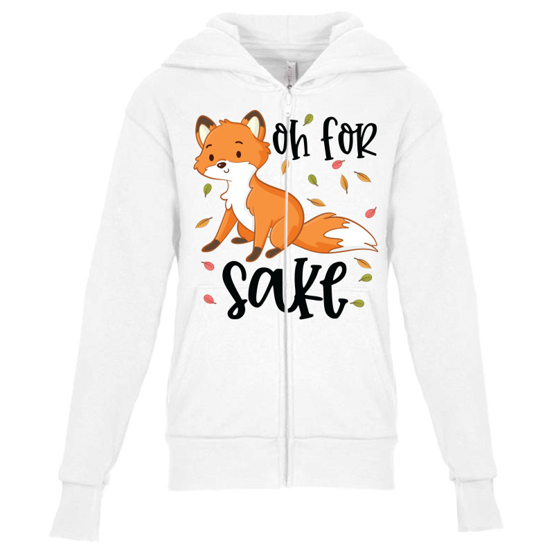 Funny, Oh For Fox Sake Youth Zipper Hoodie by CueTrendyFinds | Artistshot