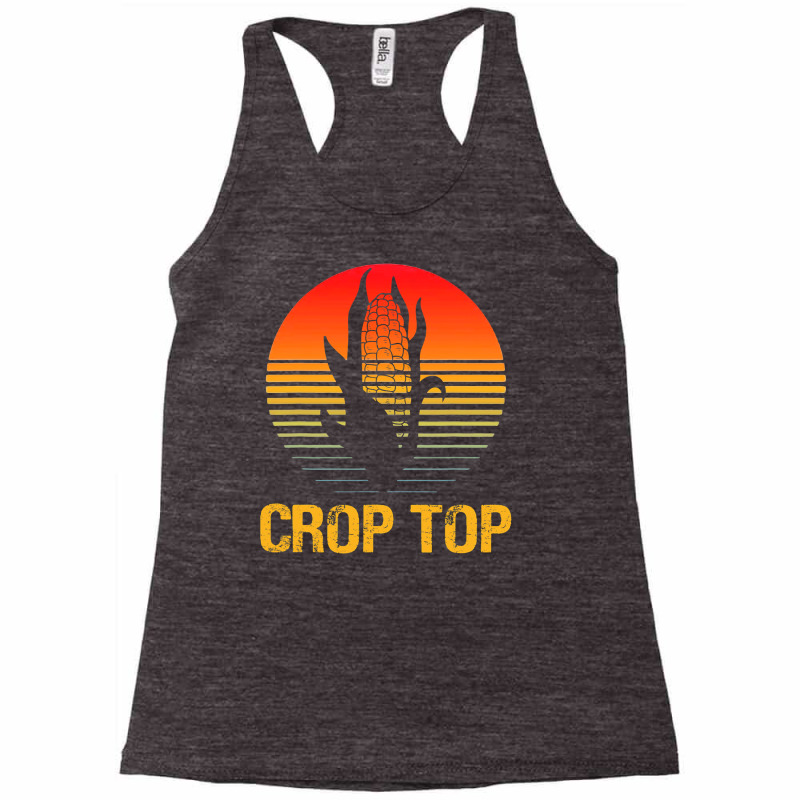 Corn Crop Top Funny Farmer Farming Corn Lover Summer Style Racerback Tank by JamesArtists | Artistshot