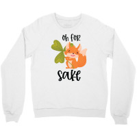 Funny, Oh For Fox Sake Crewneck Sweatshirt | Artistshot