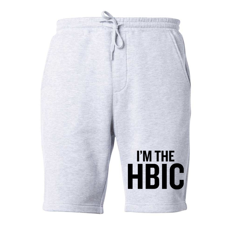 I39m The Hbic Fleece Short | Artistshot