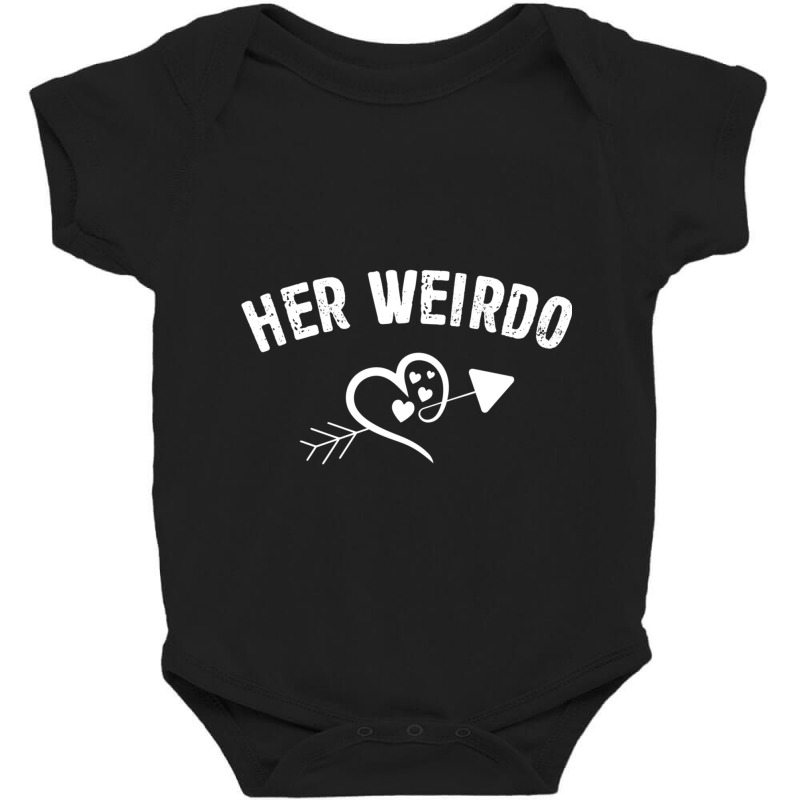 Valentine Day Her Weirdo Gifts For Him Couple Matching Dress Pullover Baby Bodysuit by Iribe890 | Artistshot