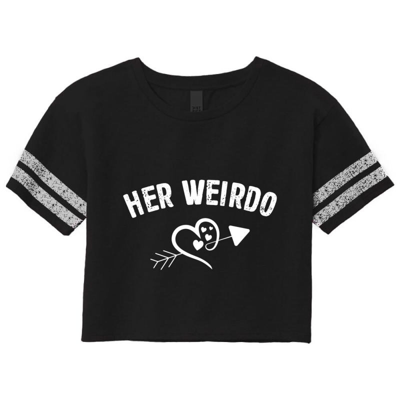 Valentine Day Her Weirdo Gifts For Him Couple Matching Dress Pullover Scorecard Crop Tee by Iribe890 | Artistshot