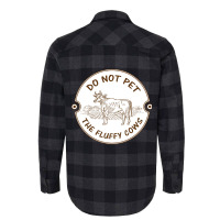 Do Not Pet The Fluffy Cow Classic  Copy Flannel Shirt | Artistshot