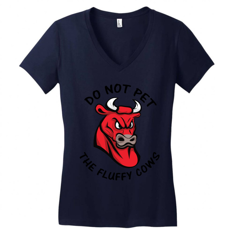 Do Not Pet The Fluffy Cow Classic  Copy Copy Women's V-Neck T-Shirt by JamesArtists | Artistshot